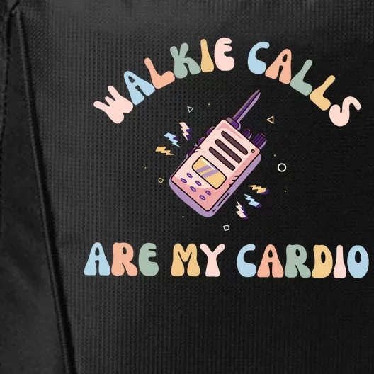 Walkie Calls Are My Cardio Special Education Teacher City Backpack