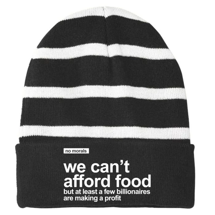 We Cant Afford Food Political Statement Striped Beanie with Solid Band