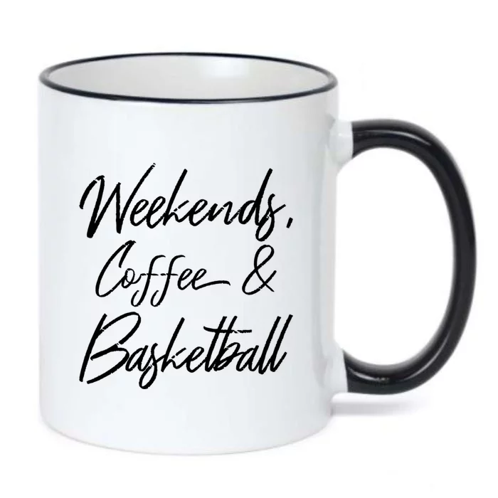 Weekends Coffee And Basketball Sports Fan Dad Basketball Mom Gift Black Color Changing Mug