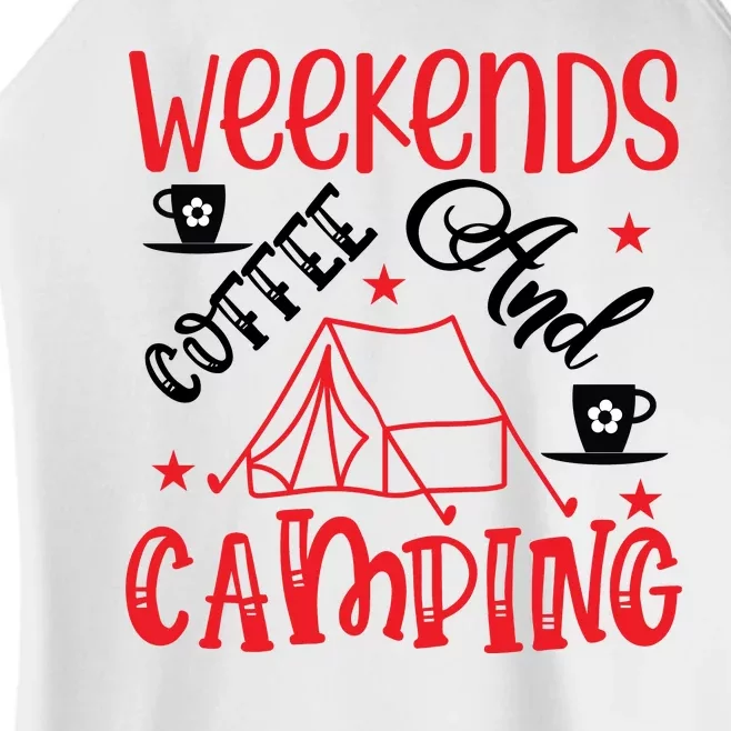 Weekends Coffee And Camping Funny Camping Women’s Perfect Tri Rocker Tank