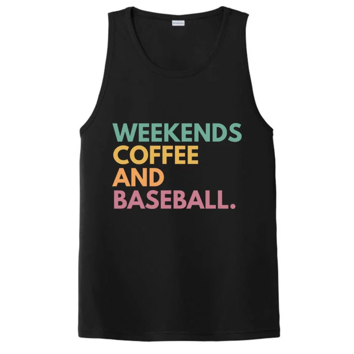 Weekends Coffee And Baseball Performance Tank