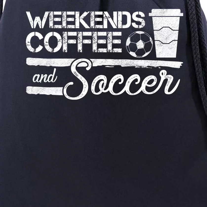 Weekends Coffee And Soccer Drawstring Bag