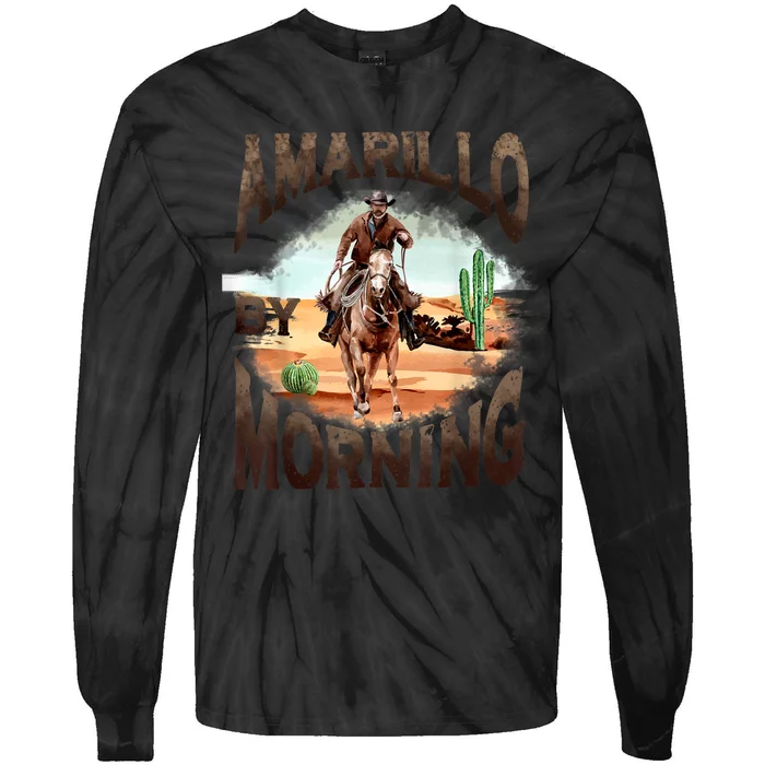 Western Cowboy Amarillo By Morning Country Music Tie-Dye Long Sleeve Shirt