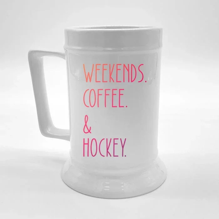 Weekends Coffee And Hockey Saying Hockey Lover Cool Gift Front & Back Beer Stein