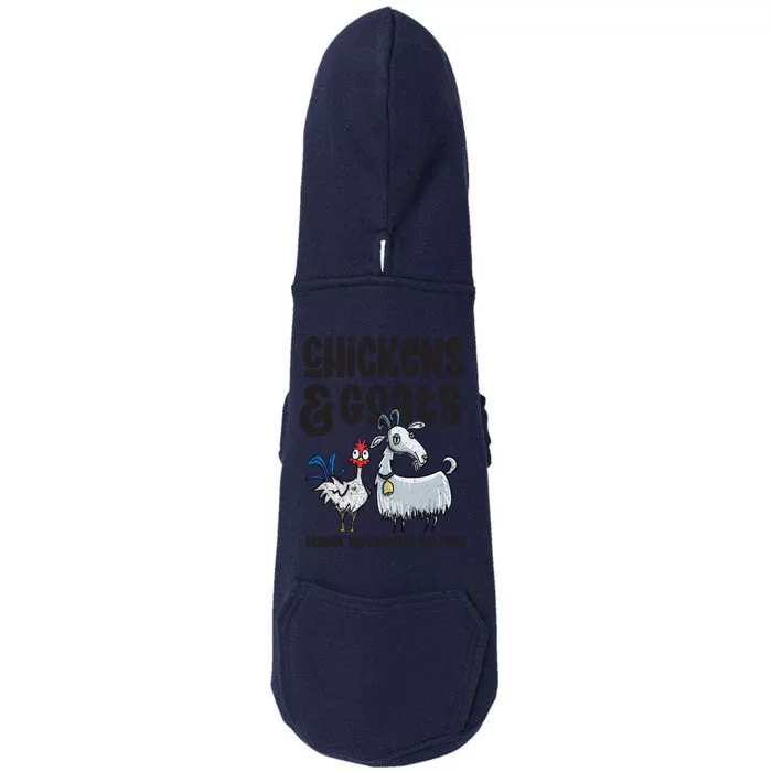 WoS Chickens And Goats Funny Farm For Goat Farmers Doggie 3-End Fleece Hoodie