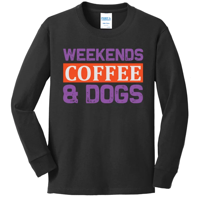 Weekends Coffee And Dogs Kids Long Sleeve Shirt