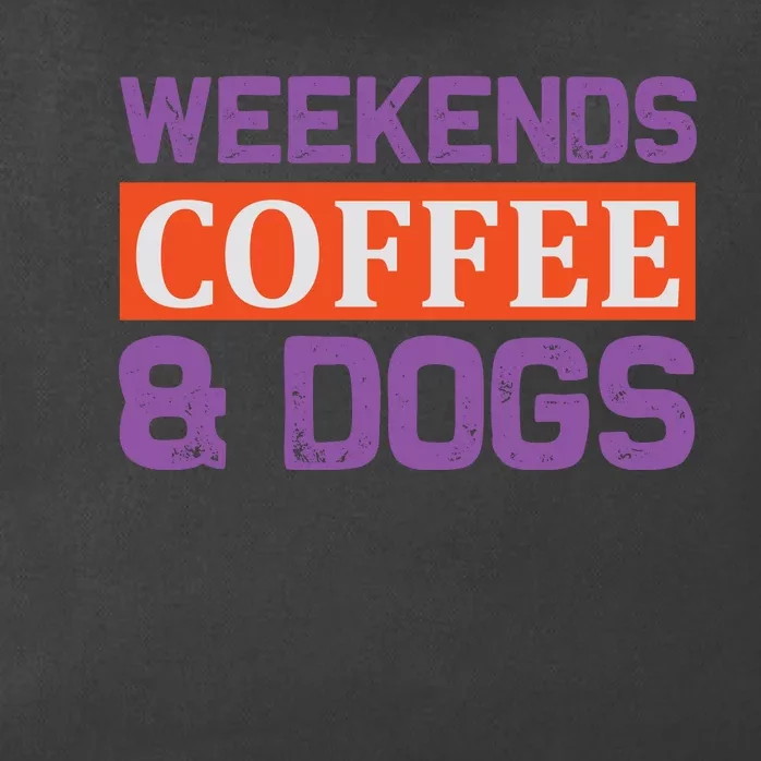 Weekends Coffee And Dogs Zip Tote Bag