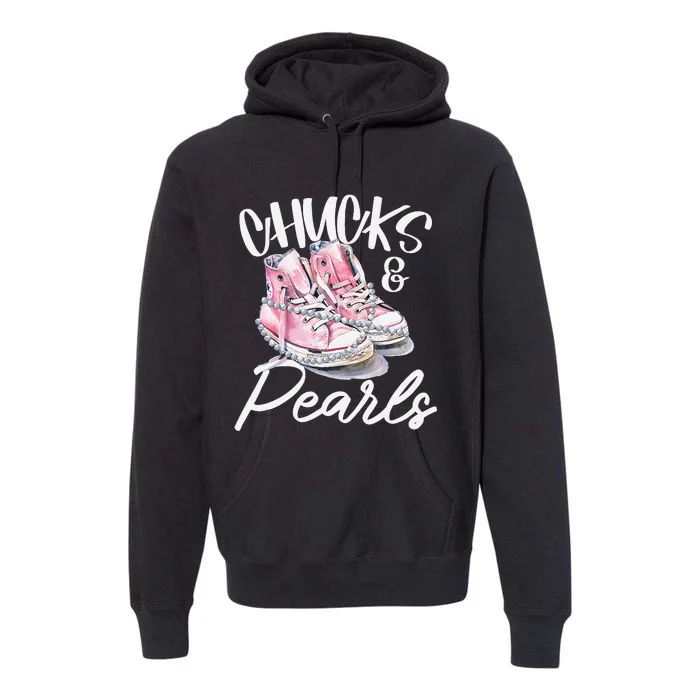 Women Chucks And Pearls Kamala Harris 2024 Gift Premium Hoodie