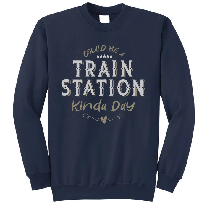 Wo Could Be A Train Station Kinda Day, vintage Country Music Sweatshirt