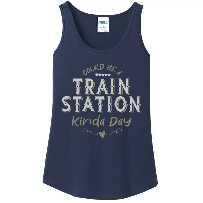 Wo Could Be A Train Station Kinda Day, vintage Country Music Ladies Essential Tank