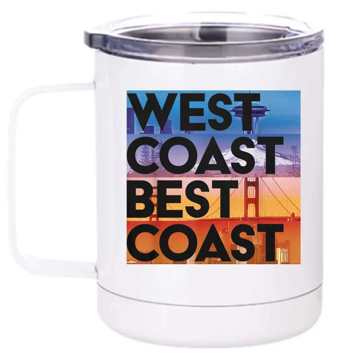 West Coast Best Coast Front & Back 12oz Stainless Steel Tumbler Cup