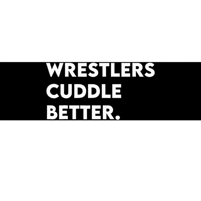 Wrestlers Cuddle Better Wrestling Bumper Sticker