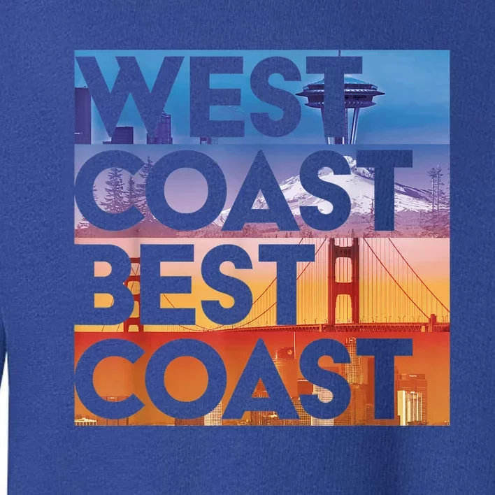 West Coast Best Coast | SEA/PO/SF/LA Graphic Toddler Sweatshirt