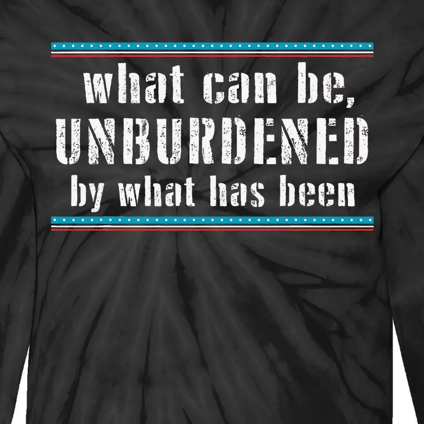 What Can Be Unburdened By What Has Been Cool Tie-Dye Long Sleeve Shirt