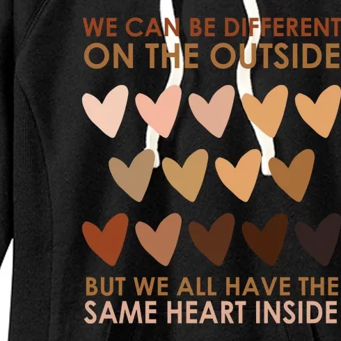 We Can Be Different On The Outside But We All Have The Same Heart Black History Women's Fleece Hoodie