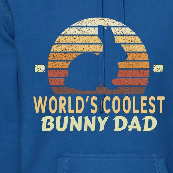 Worlds Coolest Bunny Dad Pet Cute Rabbit Gift Premium Hoodie