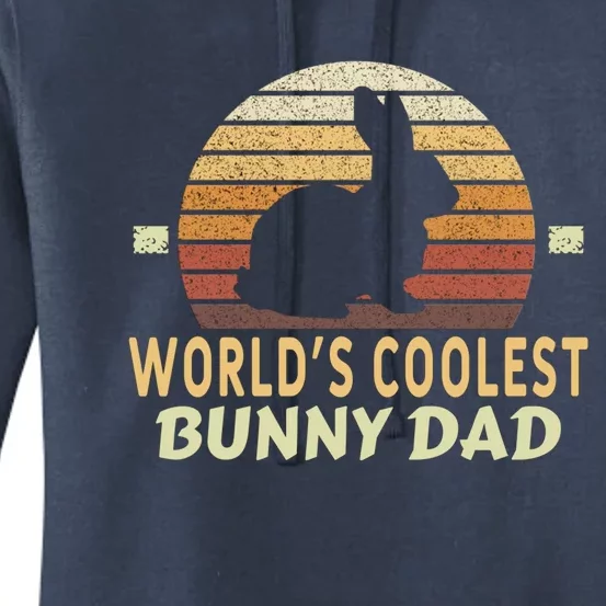 Worlds Coolest Bunny Dad Pet Cute Rabbit Gift Women's Pullover Hoodie