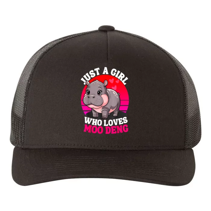 Woman Cute Baby Hippo Moo Deng Just A Girl Who Loves Moo Deng Gift Yupoong Adult 5-Panel Trucker Hat