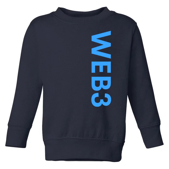 WEB3 Crypto Blockchain NFT Internet3.0 DeFi Metaverse Web3.0 Toddler Sweatshirt