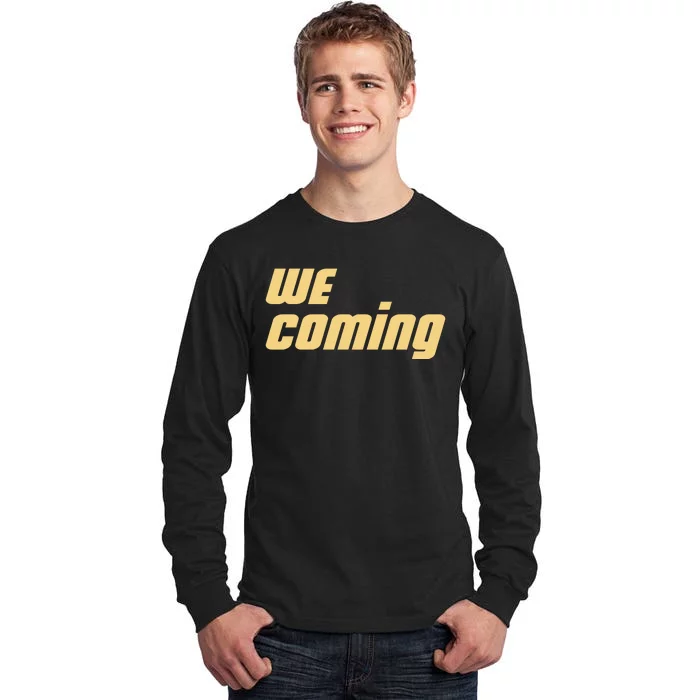 We Coming Buffaloes Football Tall Long Sleeve T-Shirt