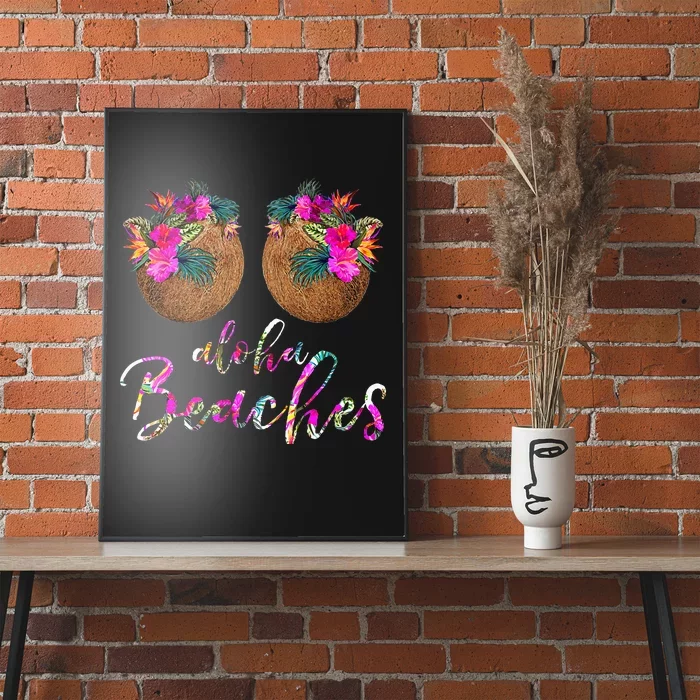 Womens Coconut Bra Flower Boobs Hawaii Aloha Beaches Funny Poster