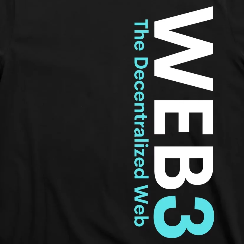 WEB3 Crypto Blockchain Metaverse NFT Internet3.0 DeFi Web3.0 Decentralize Web3.0 T-Shirt