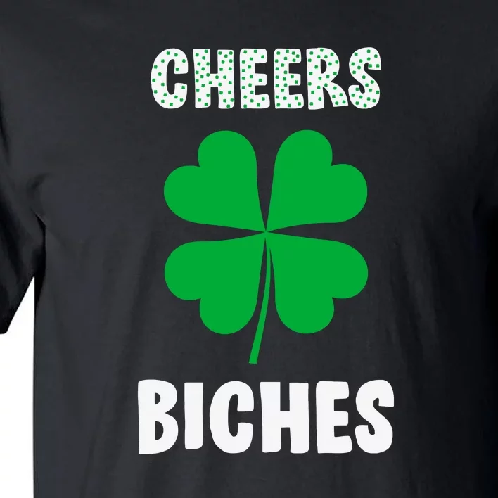 Womens Cheers Bitches Funny St Patricks Day Gifts Women Tall T-Shirt