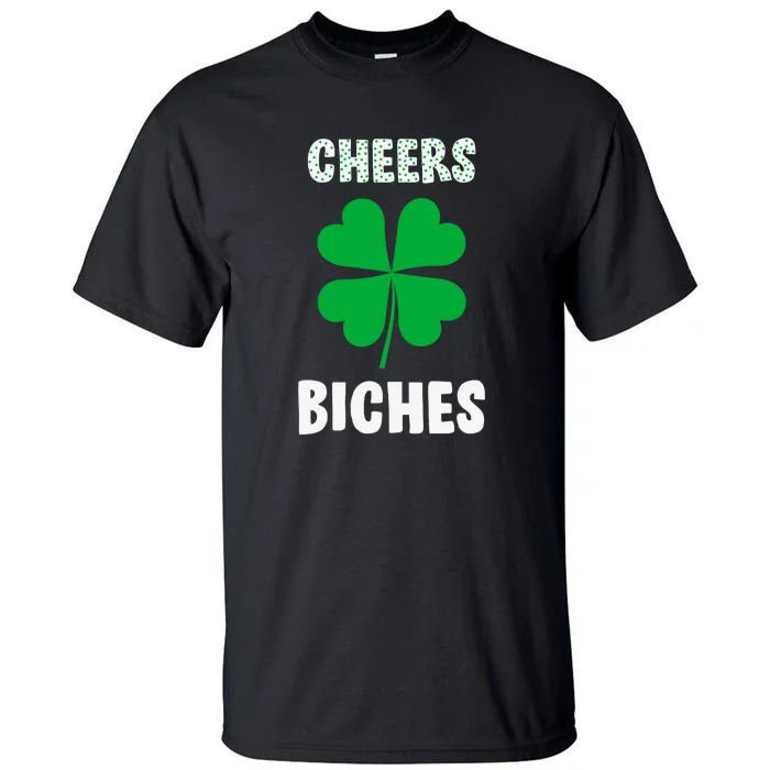 Womens Cheers Bitches Funny St Patricks Day Gifts Women Tall T-Shirt