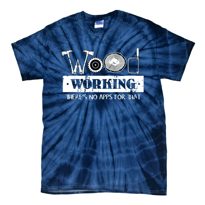 Woodworking Carving Carpenter Joiner Cabinet Woodworker Tie-Dye T-Shirt