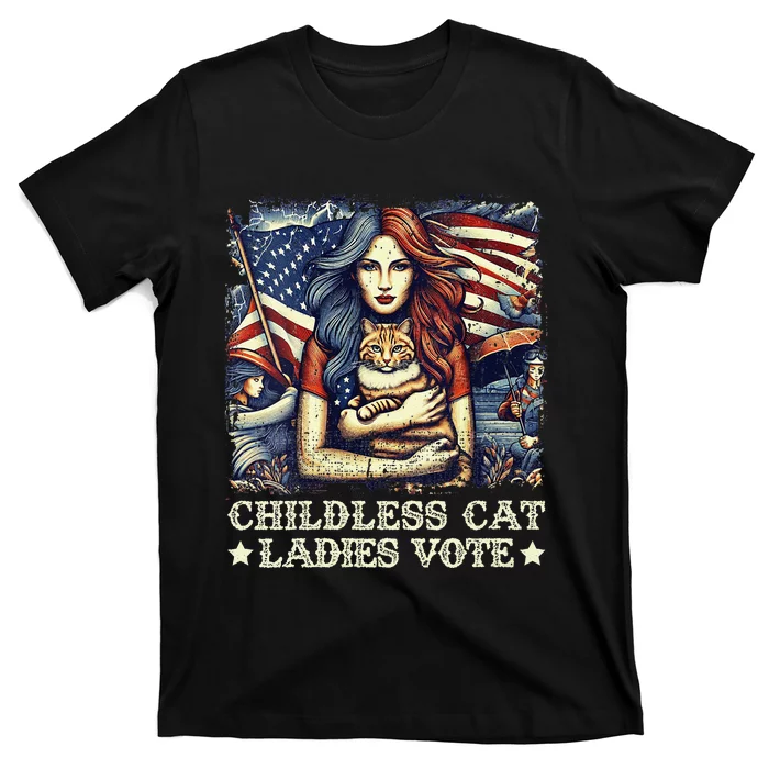 Women Childless Cat Ladies Vote Kamala Harris 2024 Gift T-Shirt