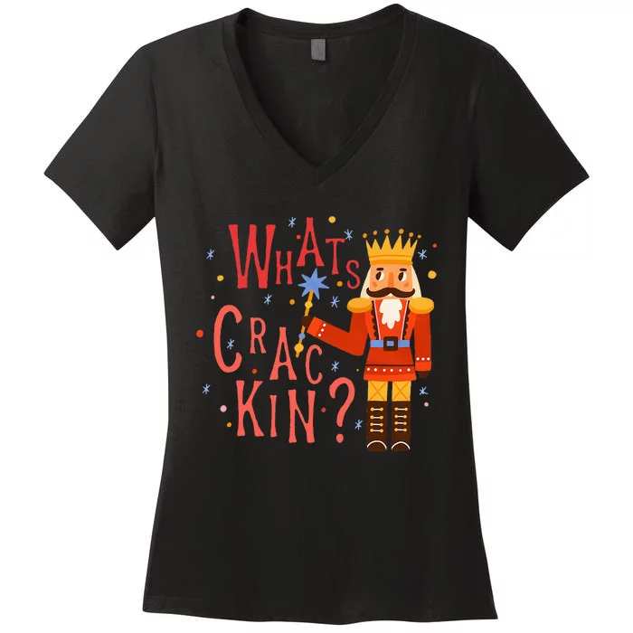 Whats Crackin Christmas Nutcracker Xmas Women's V-Neck T-Shirt