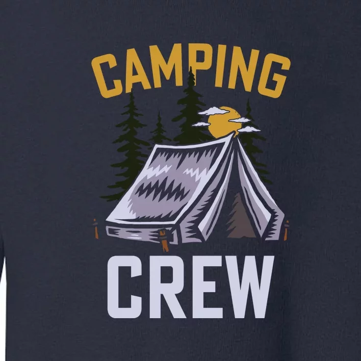 Wilderness Camping Crew Funny Camper Holiday Gift Toddler Sweatshirt