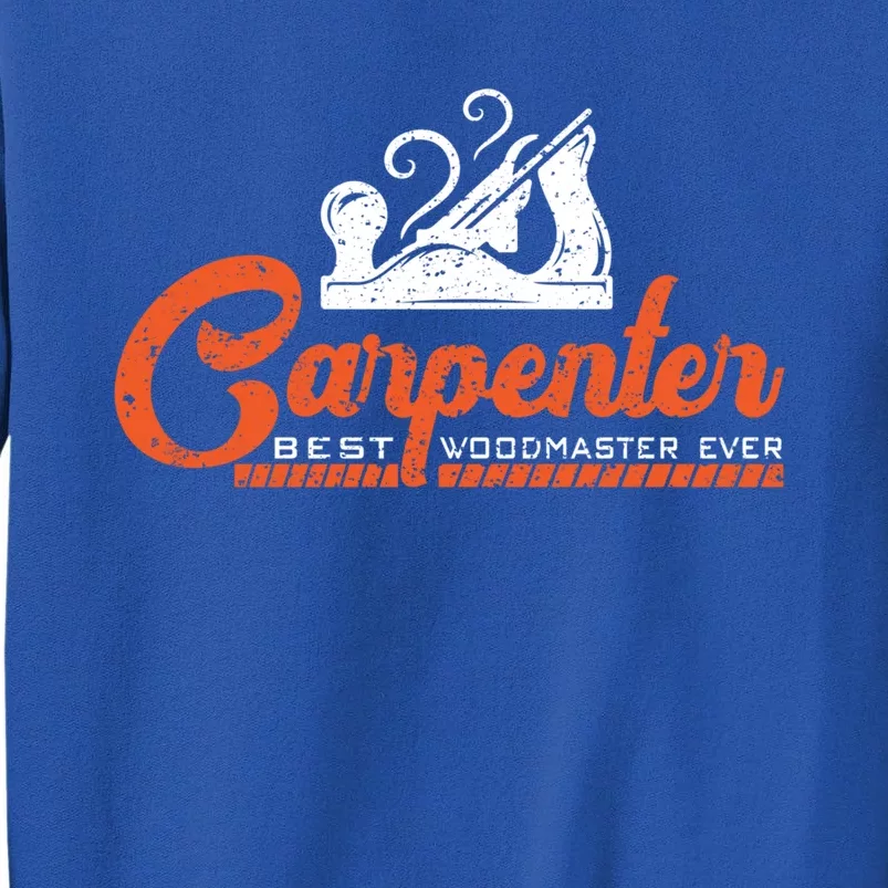 Woodworking Carpenter Carpentry Woodworker Gift Tall Sweatshirt