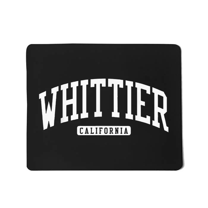 Whittier California Ca College University Style Mousepad