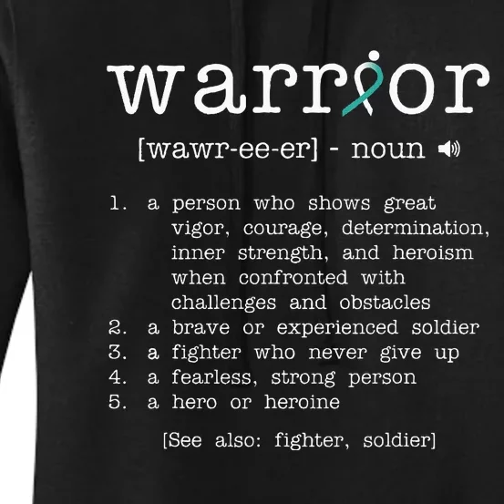 Warror Cervical Cancer Awareness Item Cervical Cancer Women's Pullover Hoodie