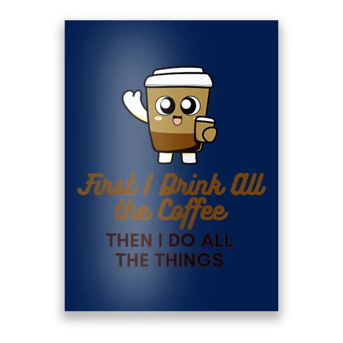 Womens Cute Coffee Drinker Graphic Poster