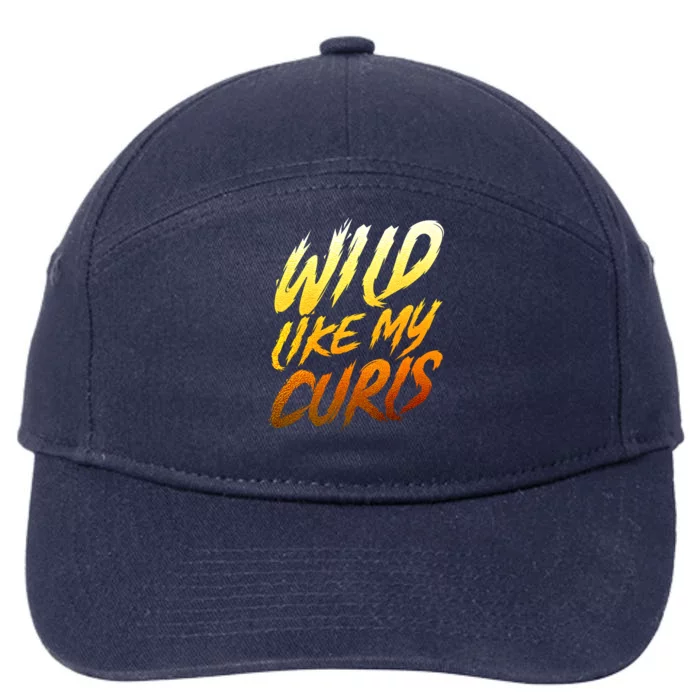 Wild Curls Curly Curls Wild Like My Curls Curly Gift 7-Panel Snapback Hat