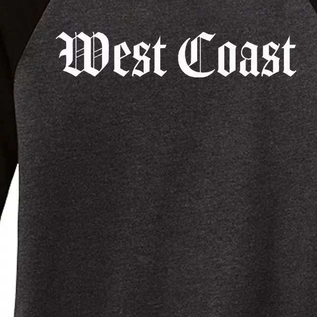 West Coast California Hip Hop Rap West Side Women's Tri-Blend 3/4-Sleeve Raglan Shirt