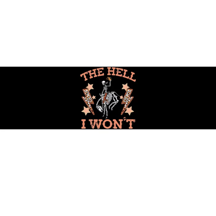 Western Country Cow Cow The Hell I Won't Bumper Sticker