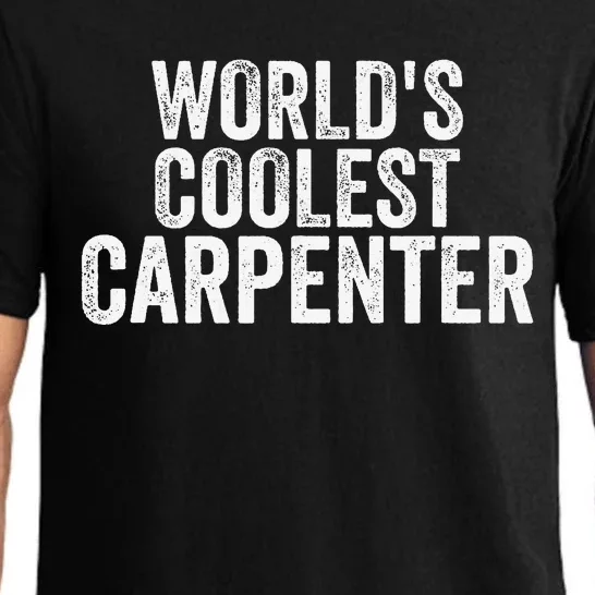 World's Coolest Carpenter Occupation Funny Office Pajama Set