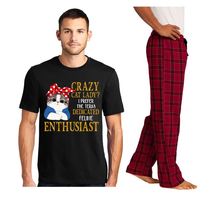 Womens Crazy Cat Lady I Prefer The Term Dedicated Feline Enthusiast Pajama Set