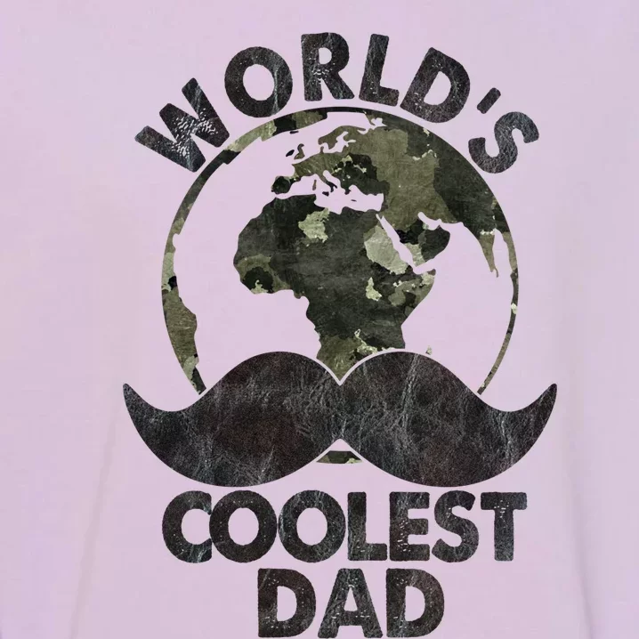 Worlds Coolest Dad Funny Fathers Day Meaningful Gift Garment-Dyed Sweatshirt