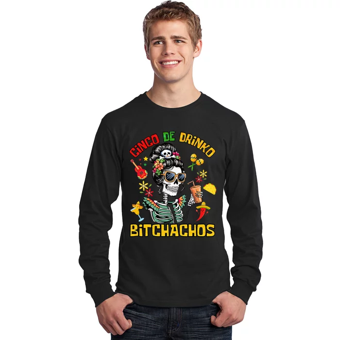 Women Cinco De Drinko Bitchachos Cinco De Mayo Drinking Long Sleeve Shirt