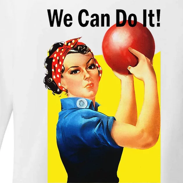 We Can Do It Rosie The Bowler Women Feminist Womens CVC Long Sleeve Shirt