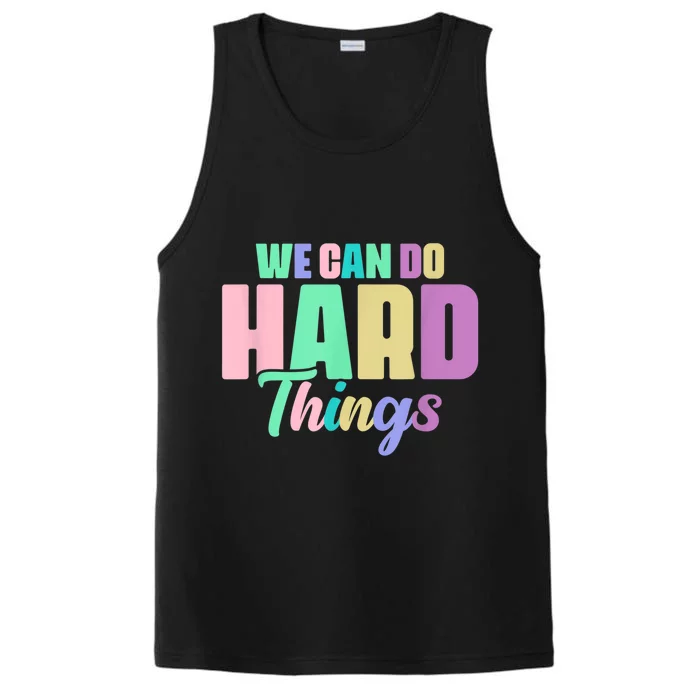 We Can Do Hard Things Motivated Teacher Performance Tank