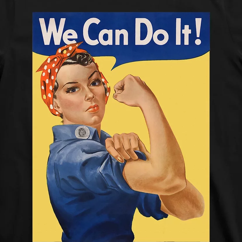 We Can Do It Rosie The Riveter Feminist Wwii Rosey Rosy T-Shirt