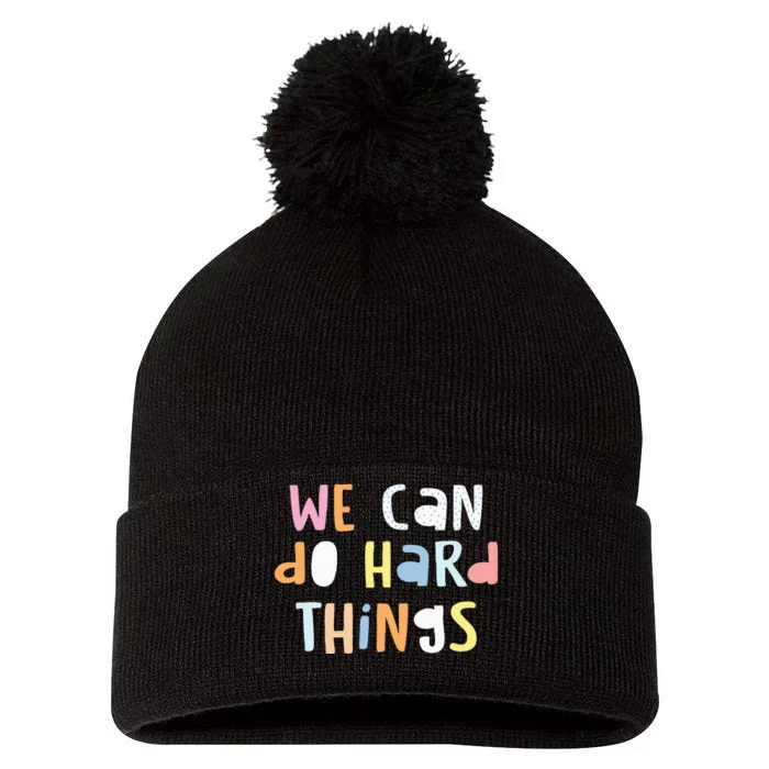 We Can Do Hard Things Teacher Back To School Pom Pom 12in Knit Beanie