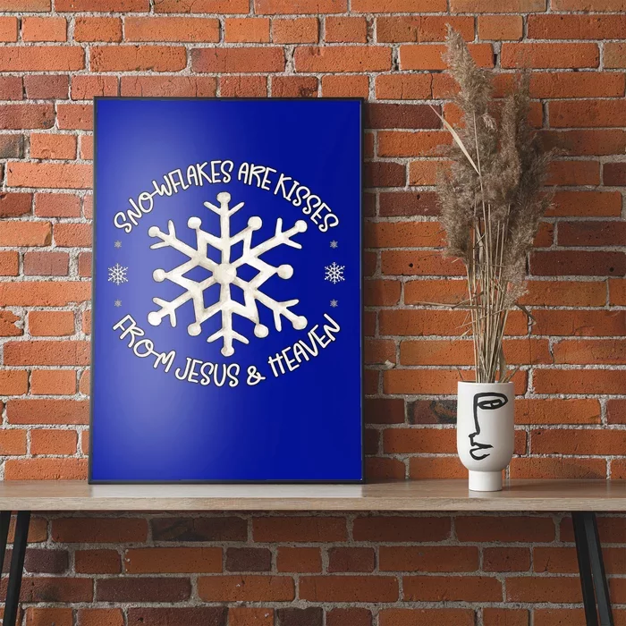 Winter Christian Design Snowflakes Are From Heaven Meaningful Gift Poster