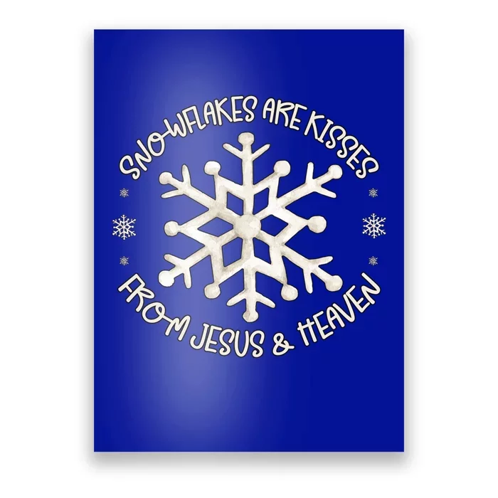 Winter Christian Design Snowflakes Are From Heaven Meaningful Gift Poster