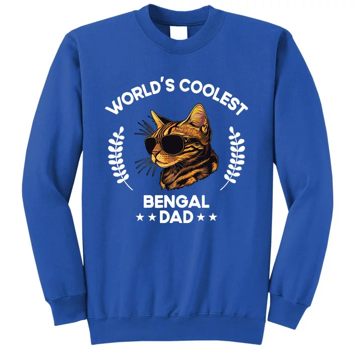 WorldS Coolest Dog Dad Papa Bengal Cat Tall Sweatshirt